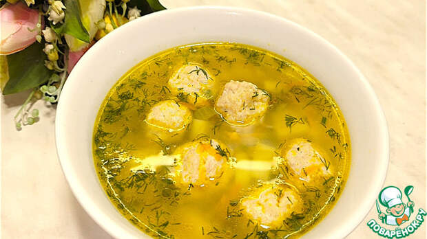 Суп с куриными фрикадельками