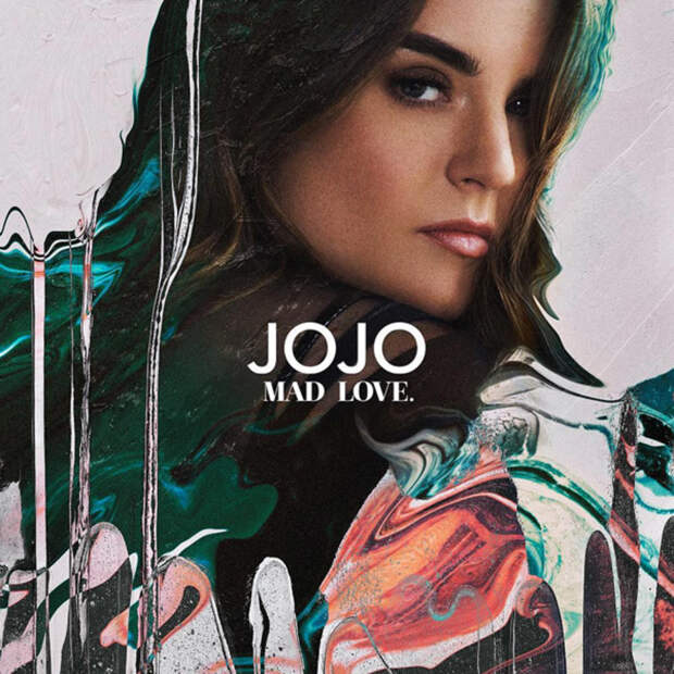 JoJo Unleashed the Title Track from Her Upcoming Album "Mad Love," And It Might Be the Most Addictive Song of the Year
