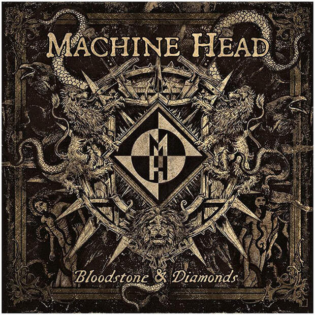 Machine head, Bloodstone &amp;Diamonds
