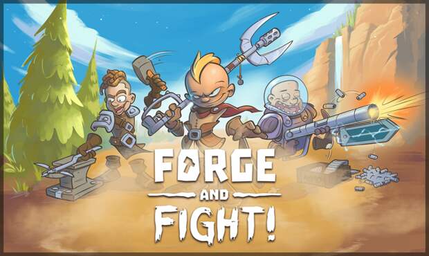 Forge and Fight! – боевая арена с инженерами-гладиаторами и безумным оружием