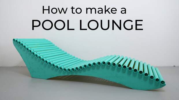 DIY Pool Lounge Chair