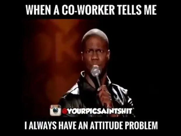 What is your attitude the problem