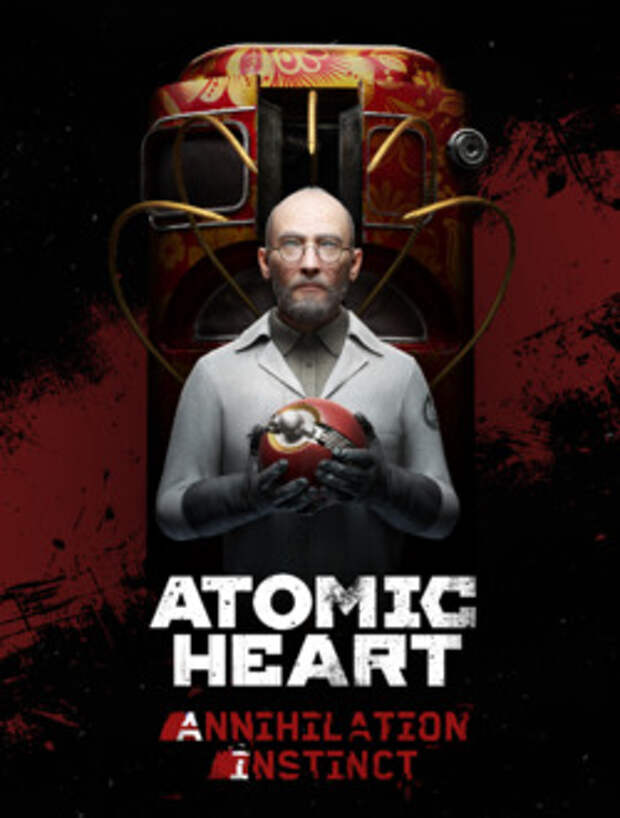 Обзор Atomic Heart: Annihilation Instinct