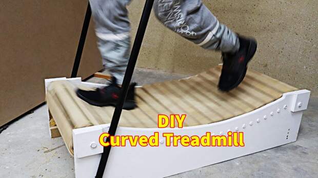 How to make a treadmill - DIY Curved Treadmill