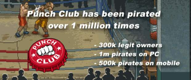 Масштабы игрового пиратства показали на примере игры Punch Club