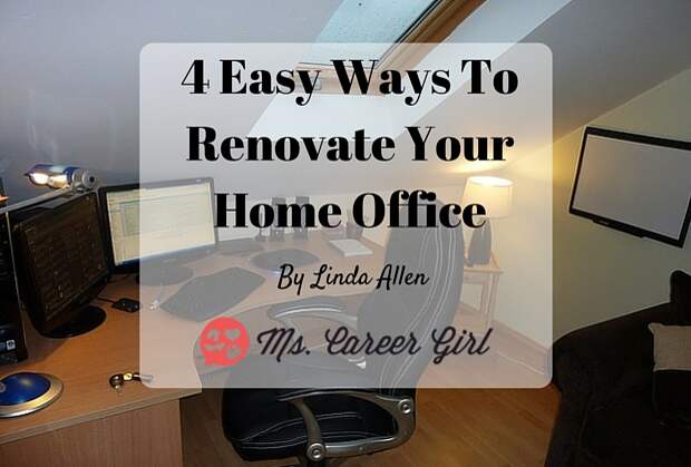 4 Easy Ways To Renovate Your Home Office