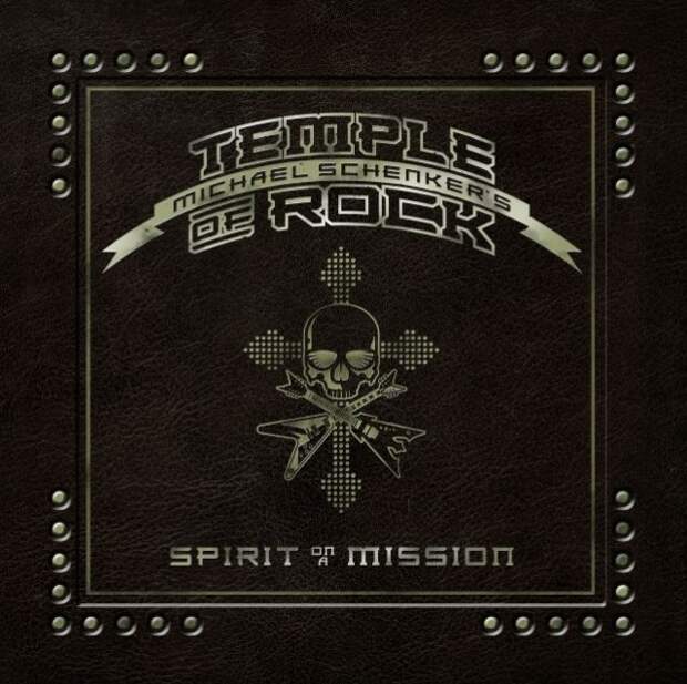 Michael Schenker’s Temple Of Rock — «Spirit On A Mission»
