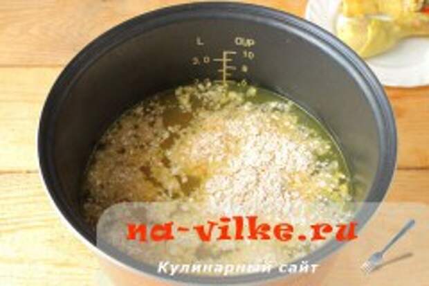 Куриный суп с овсянкой в мультиварке