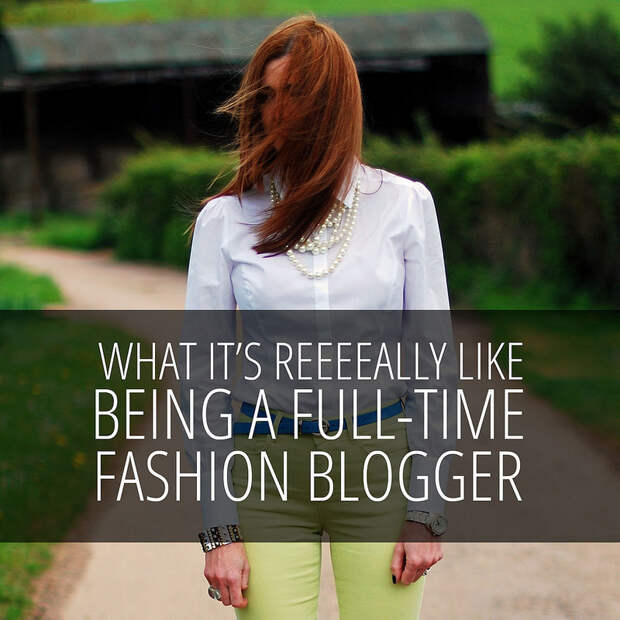 What it's really like being a full time fashion blogger (who's not a super blogger)