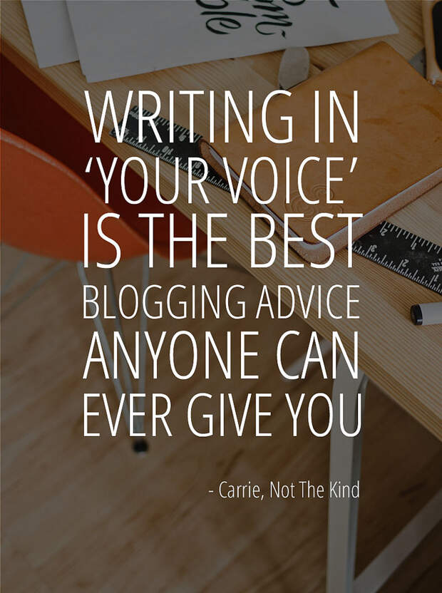 Writing in 'your voice' is the best blogging advice anyone can ever give you #blogging #tips