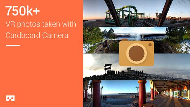 750 тысяч фото на Cardboard Camera