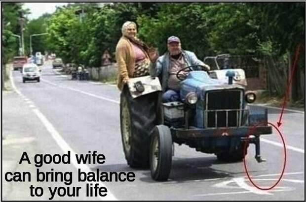 Хорошая жена внесет в твою жизнь необходимый баланс