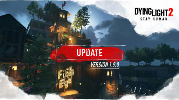 Крупное обновление Dying Light 2 удаляет DRM и добавляет поддержку DLSS 3