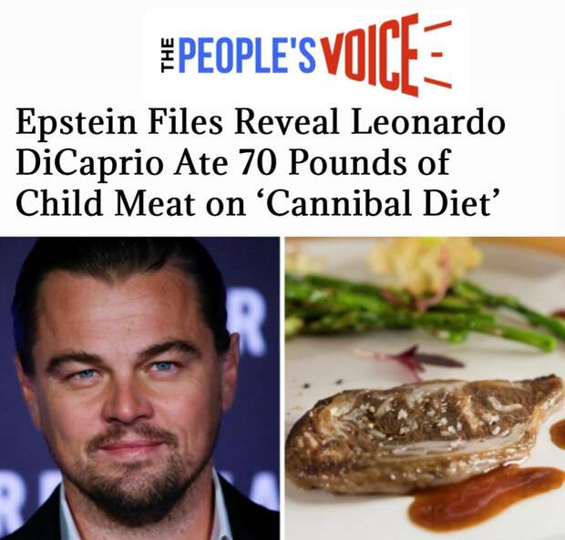 Леонардо Ди Каприо ел детей — актёр съел 30 кг детского мяса на «диете
