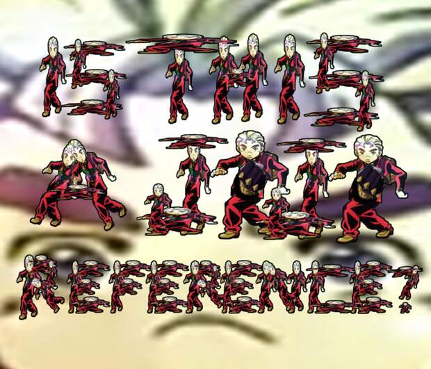 Is This a JoJo Reference?