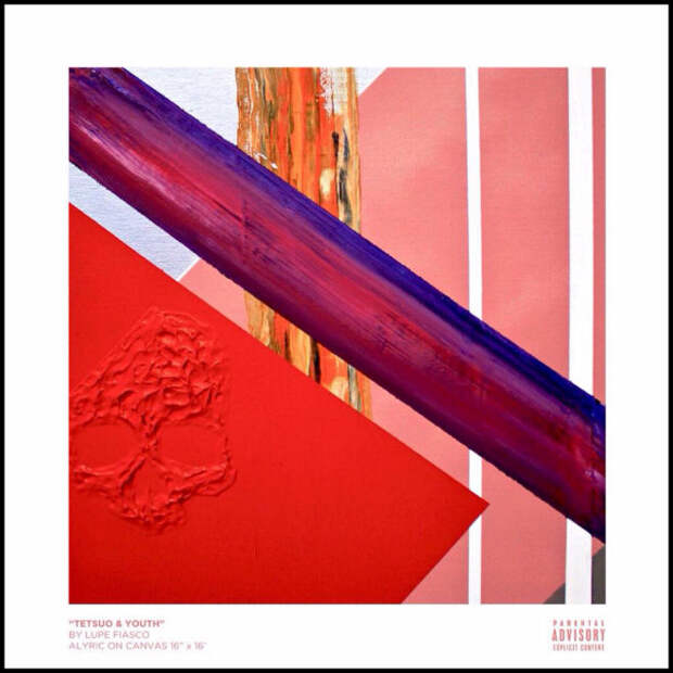 Lupe Fiasco, "Tetsuo &Youth" Lupe Fiasco, "Tetsuo &Youth"