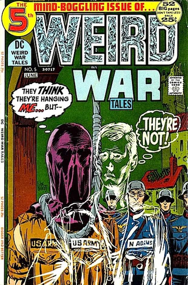 Take less. Weird War Tales. Альманах комиксов миф. Weird War Tales #64 1978. Weird War Tales #1 октябрь 1971 смерть.